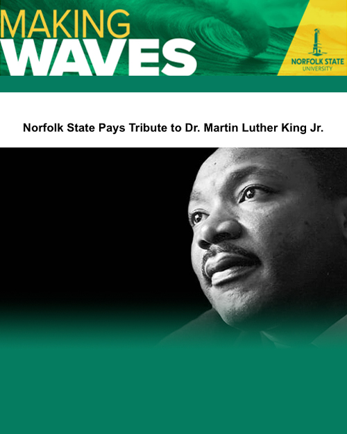norfolk state pays tribute to dr martin luther king jr